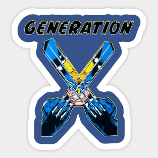 Gen X goes hard Sticker